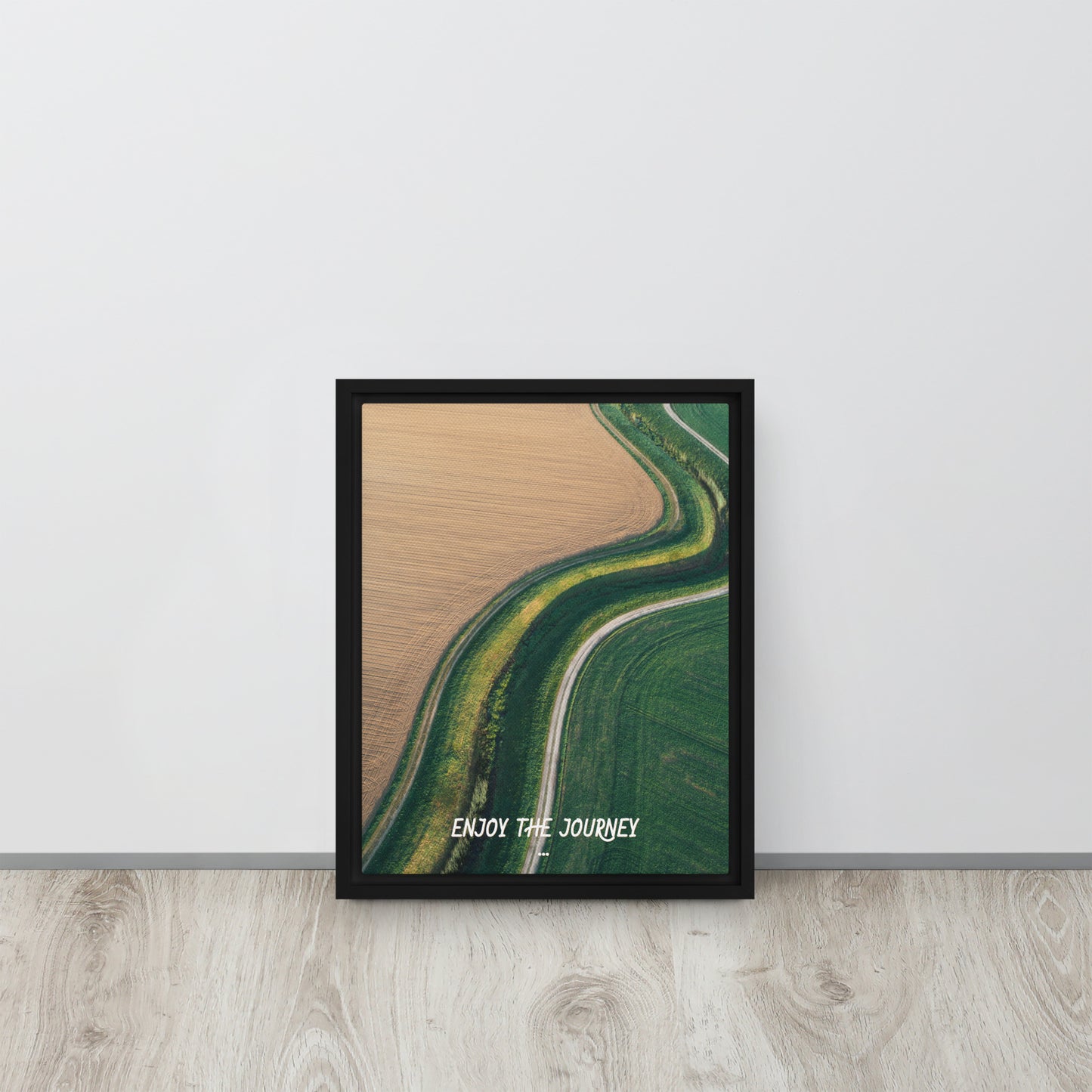 ENJOY THE JOURNEY. Framed canvas