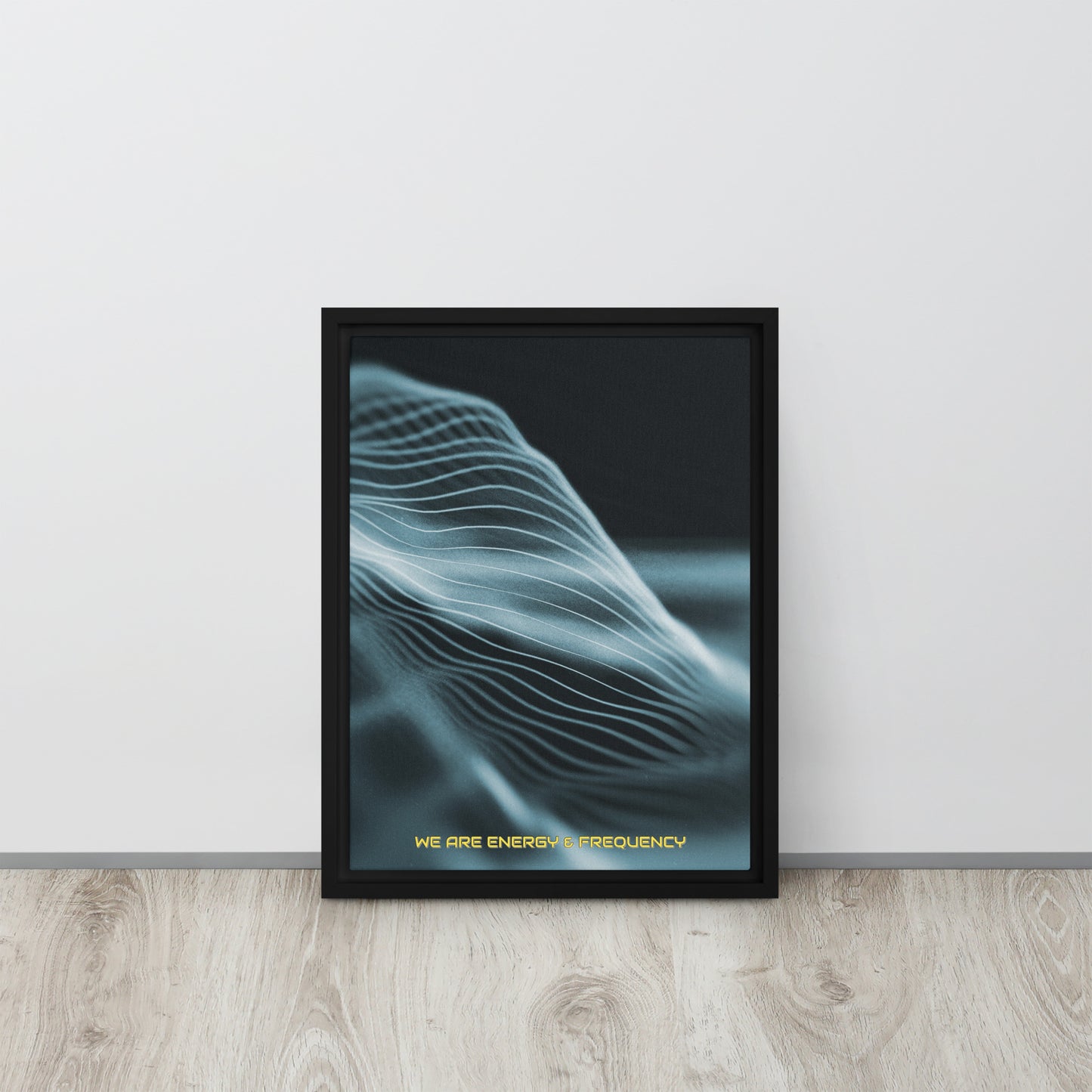 Vibrate High. Framed canvas