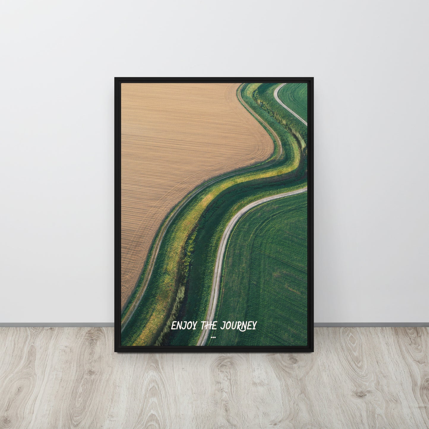 ENJOY THE JOURNEY. Framed canvas