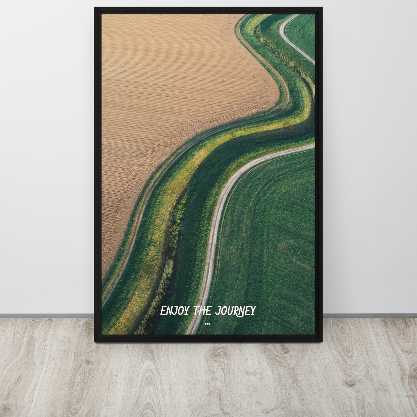 ENJOY THE JOURNEY. Framed canvas