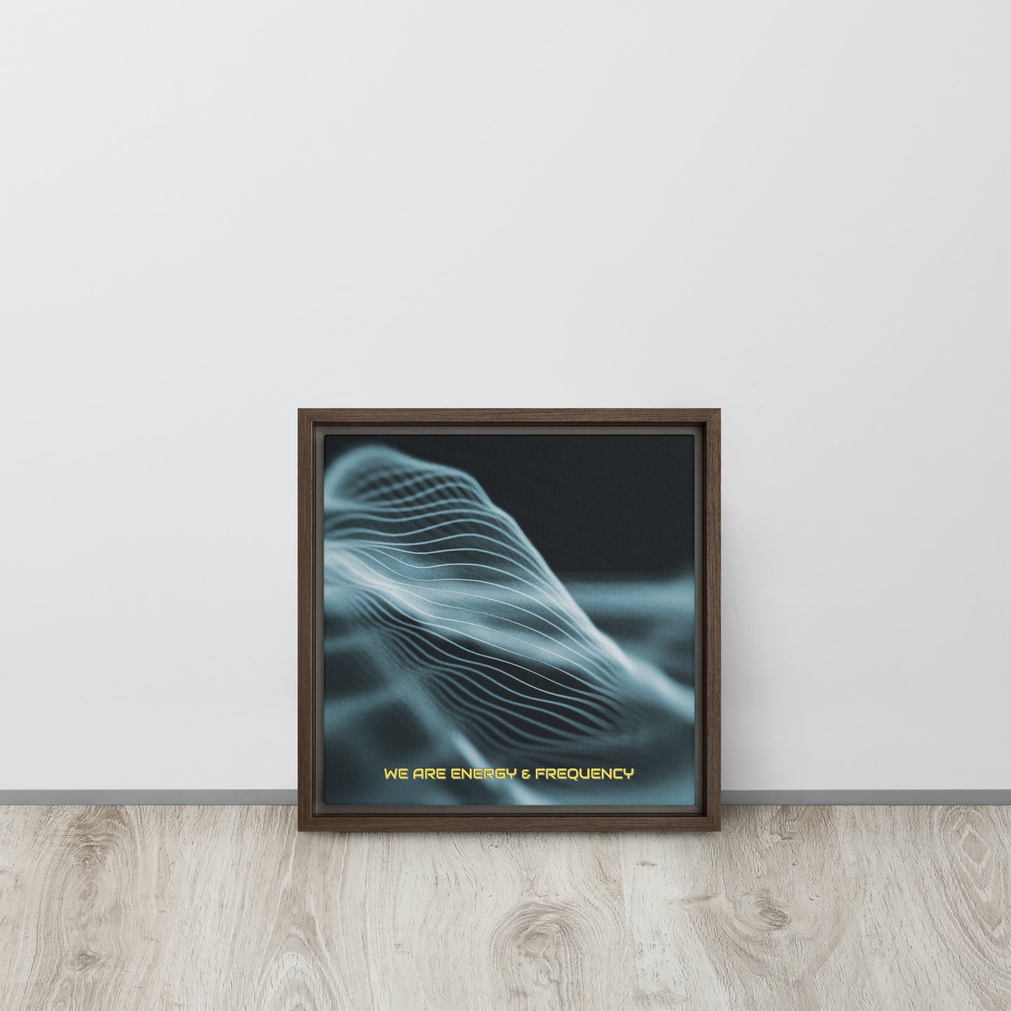 Vibrate High. Framed canvas