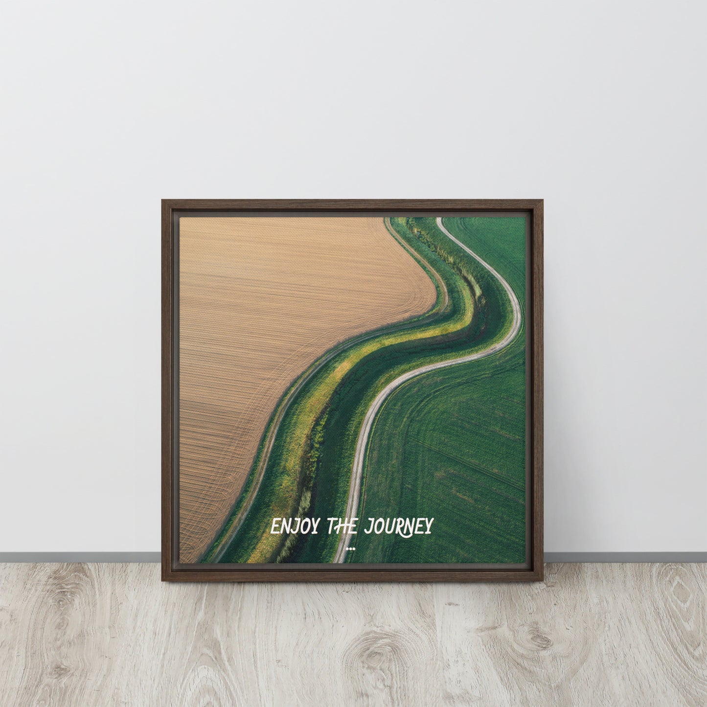 ENJOY THE JOURNEY. Framed canvas