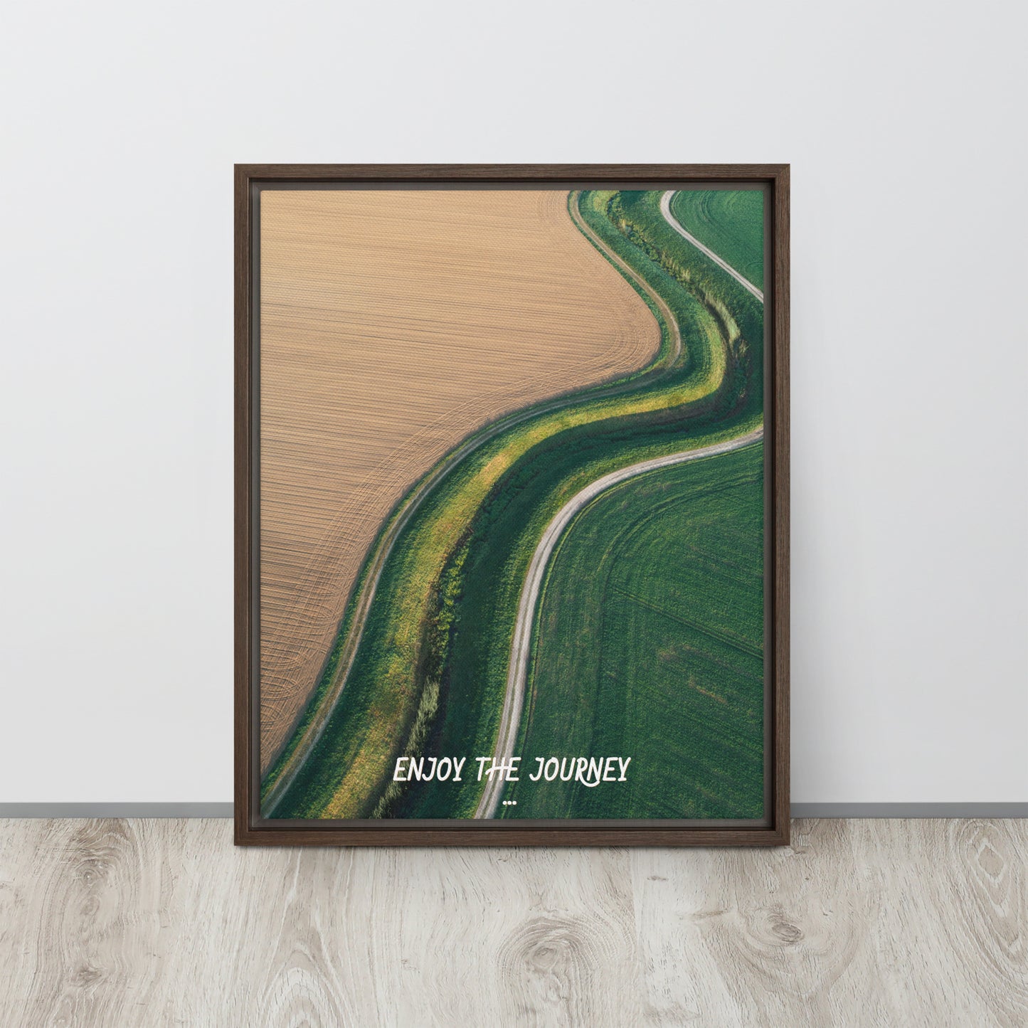 ENJOY THE JOURNEY. Framed canvas