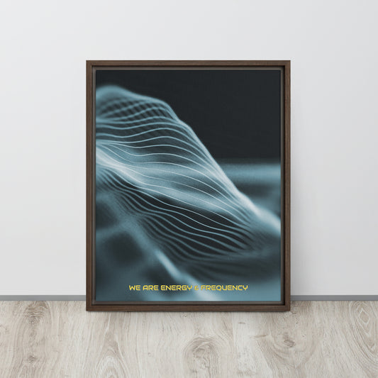 Vibrate High. Framed canvas