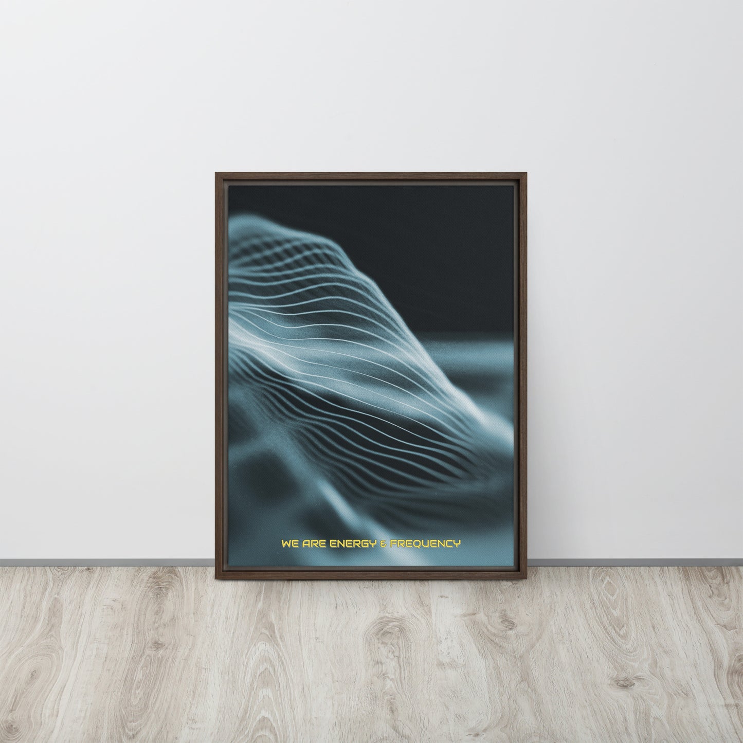 Vibrate High. Framed canvas