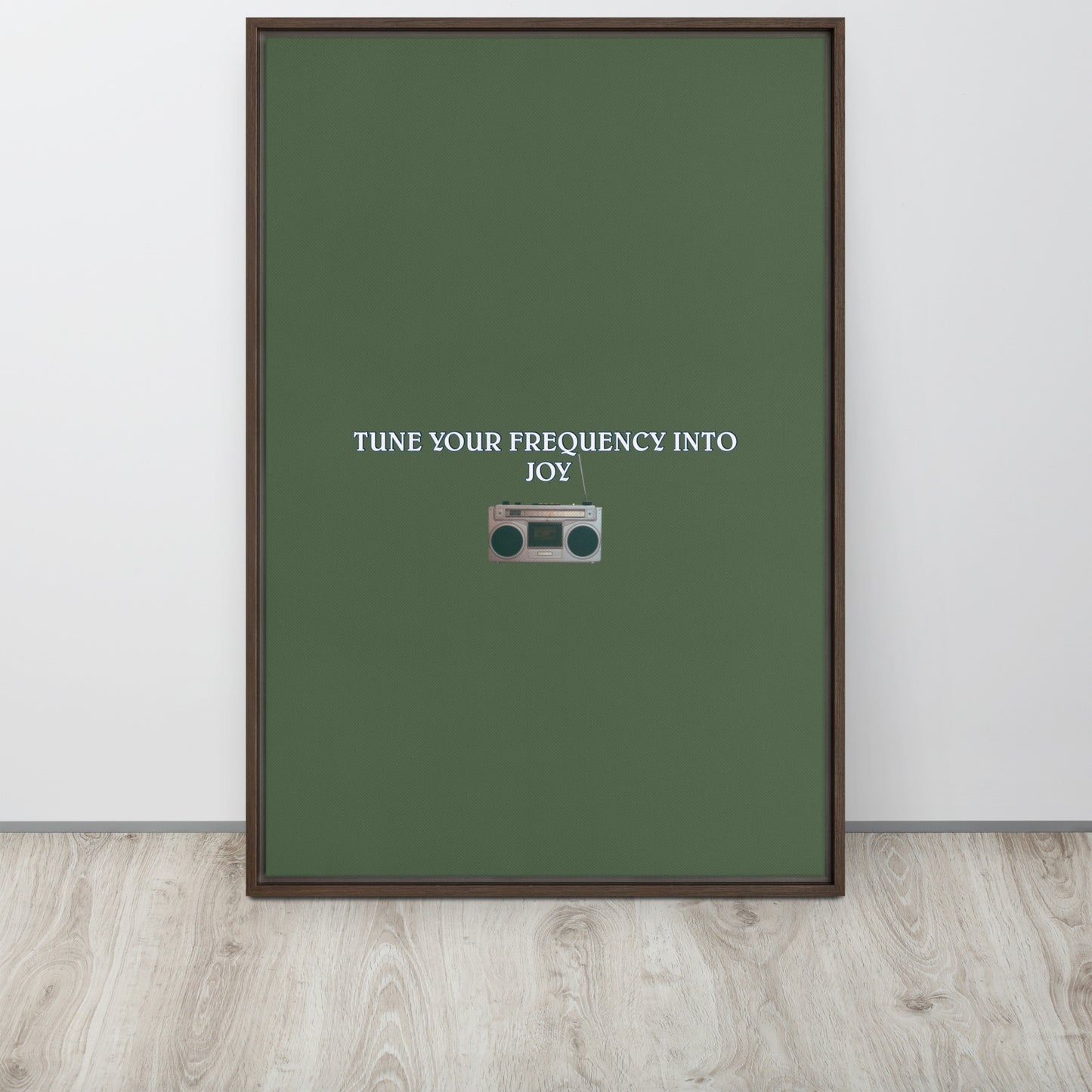 TUNE YOUR FREQUENCY INTO JOY. Framed canvas