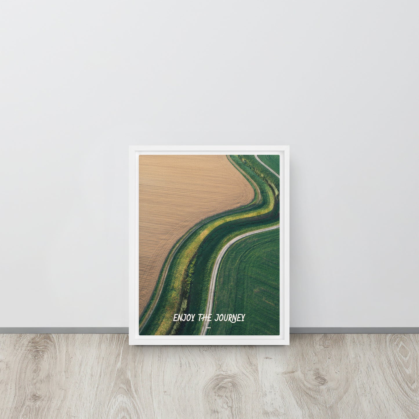 ENJOY THE JOURNEY. Framed canvas