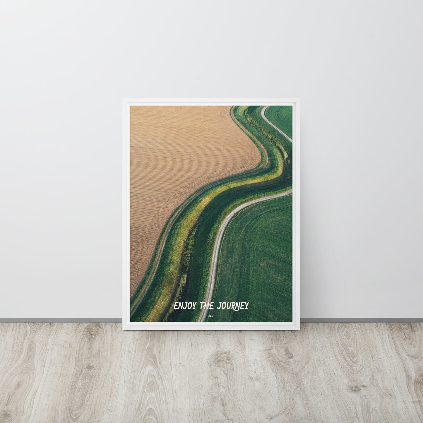 ENJOY THE JOURNEY. Framed canvas