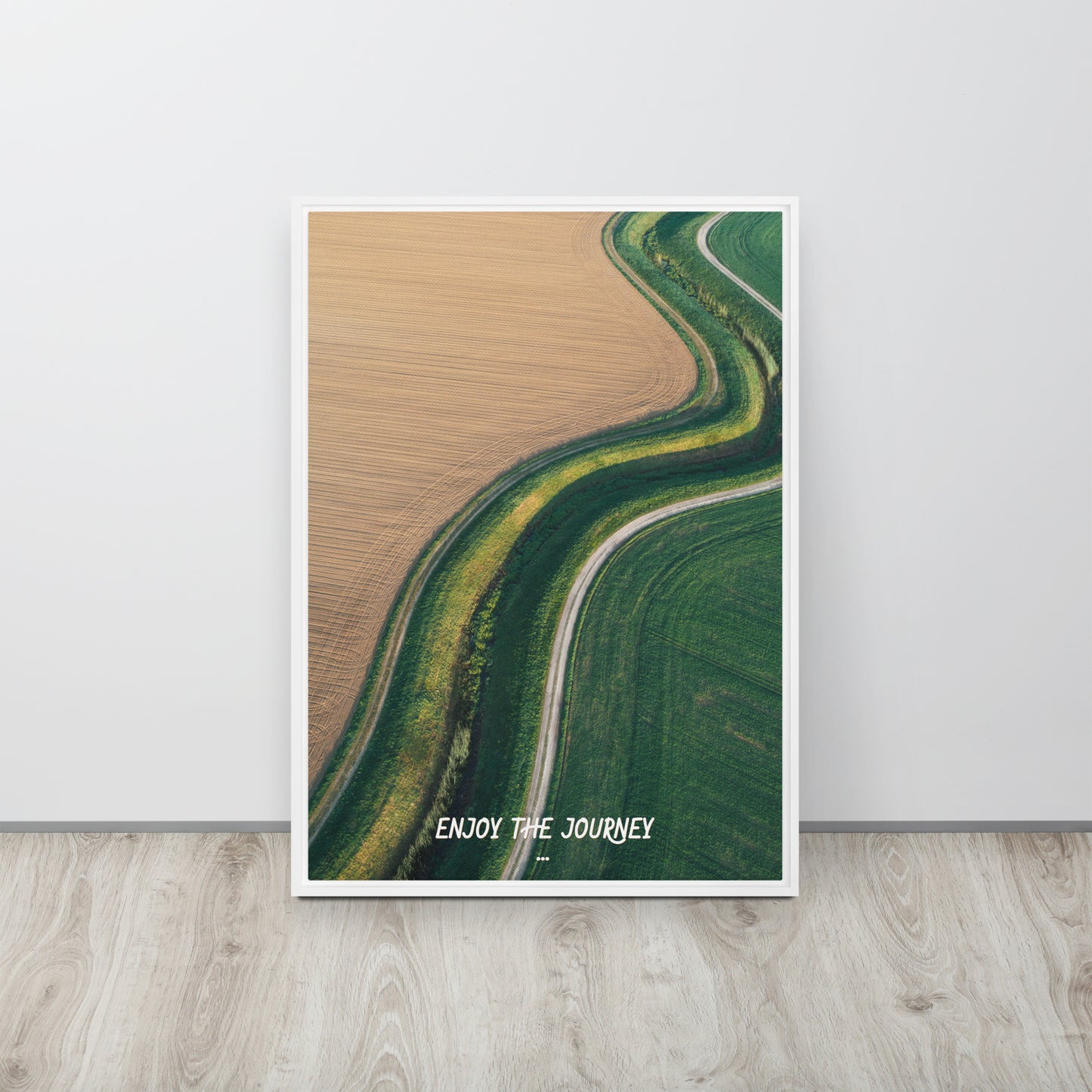 ENJOY THE JOURNEY. Framed canvas