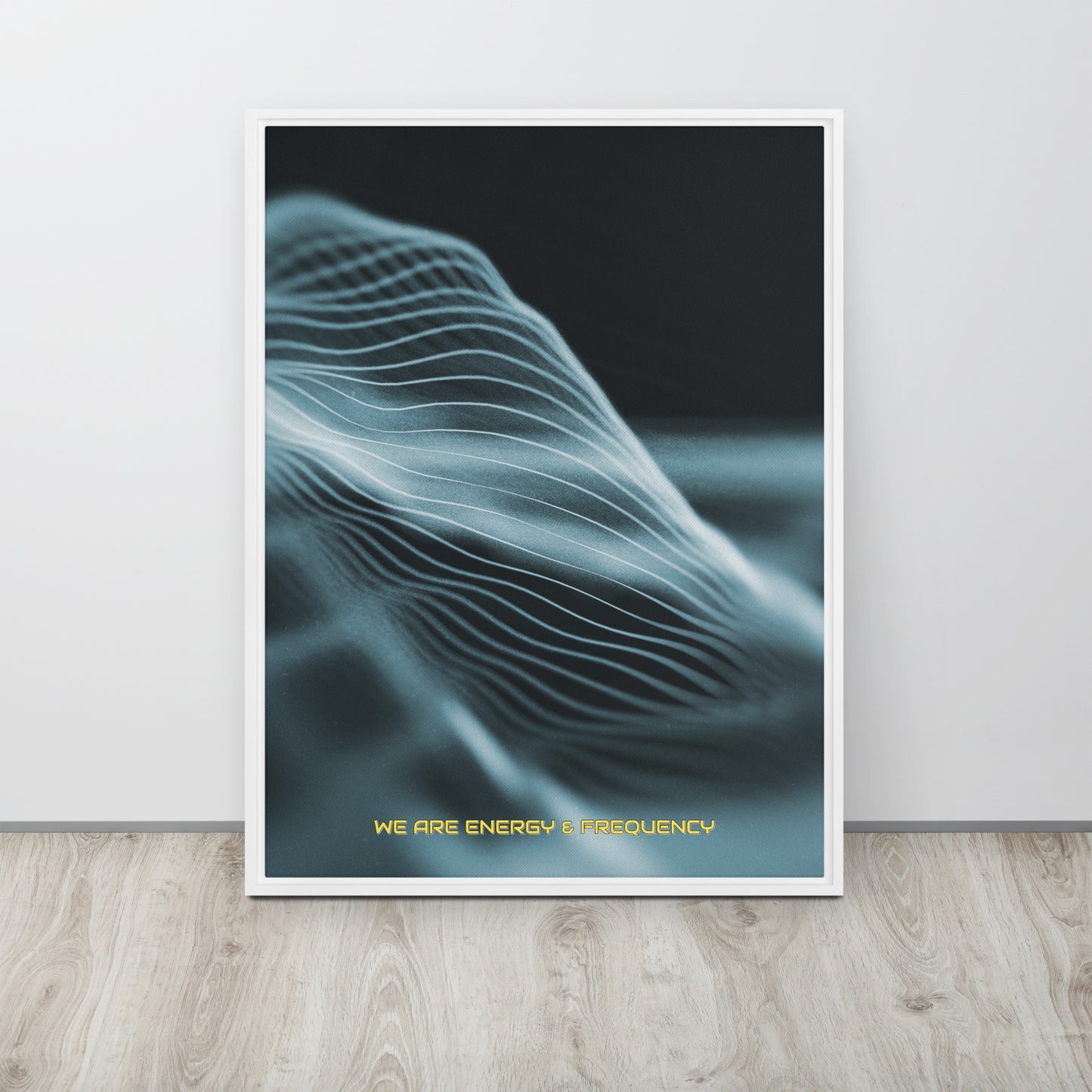 Vibrate High. Framed canvas