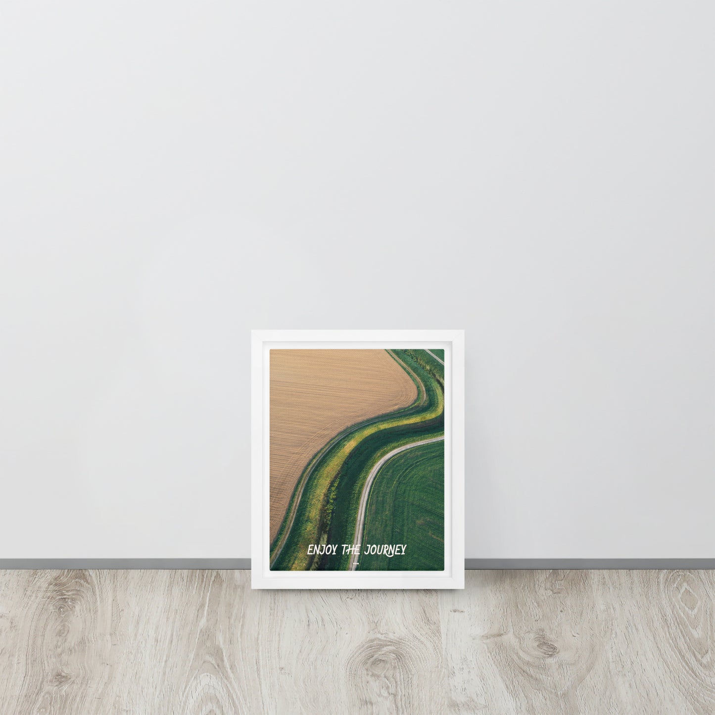 ENJOY THE JOURNEY. Framed canvas