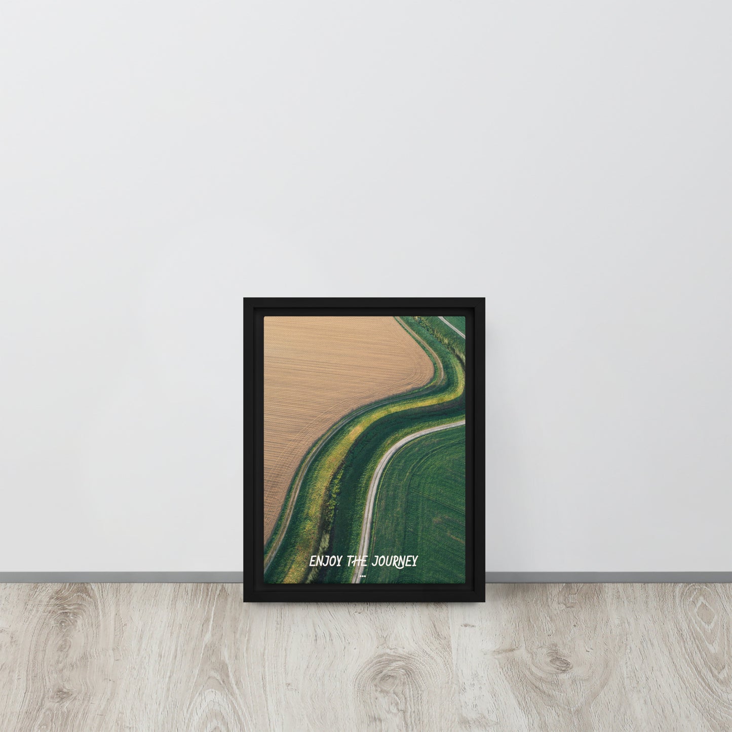 ENJOY THE JOURNEY. Framed canvas