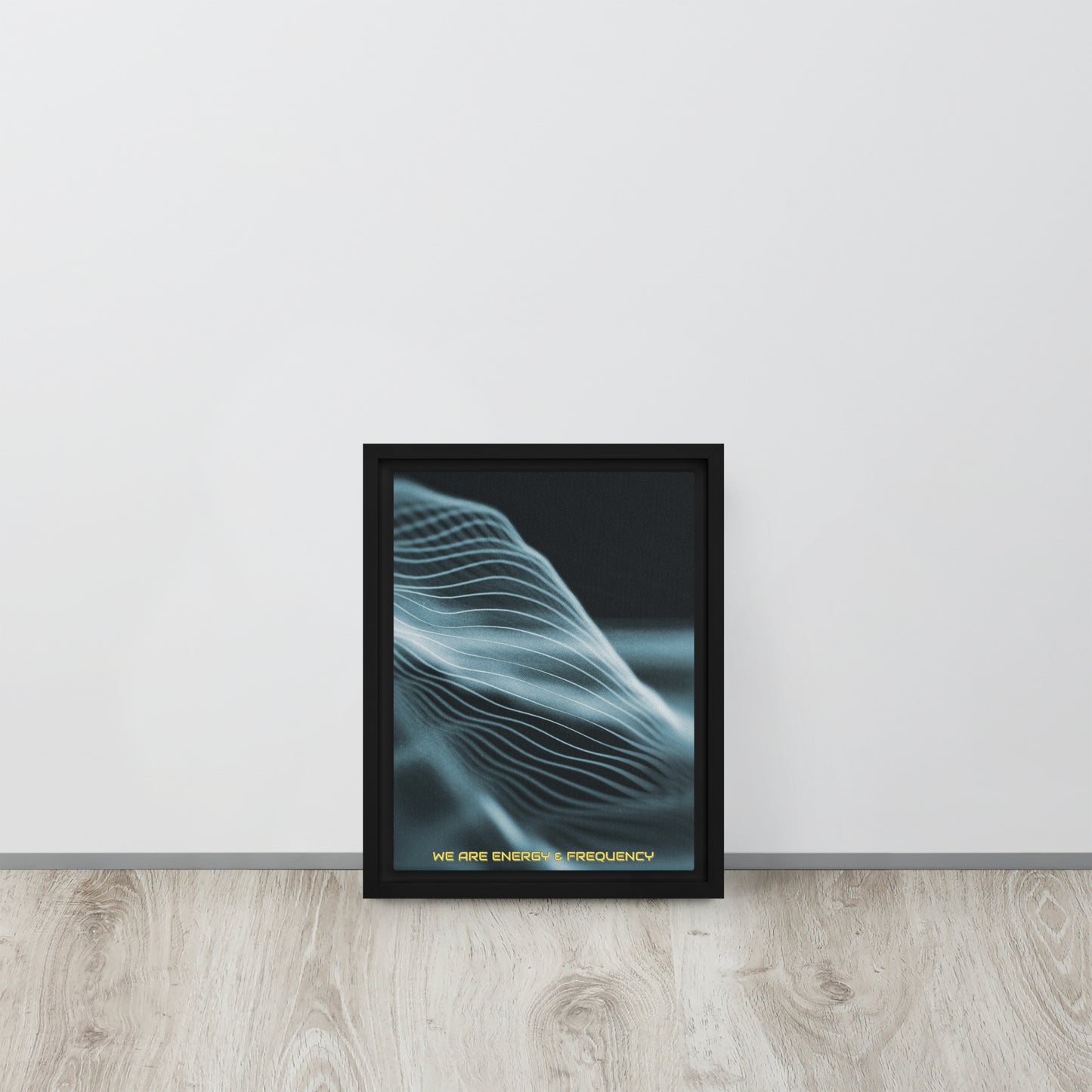 Vibrate High. Framed canvas